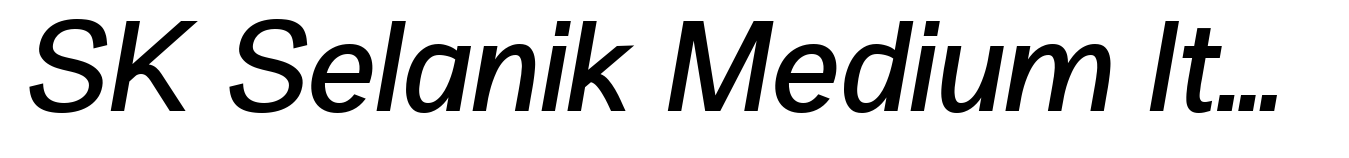 SK Selanik Medium Italic